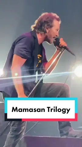 Mamasan Trilogy. They did it backwards at the show. 🤯 @pearljam  @eddievedder #pearljamfans #pearljam #genxtiktokers #rockmusicfans #iykyk #yellowledbetter #90srockmusic #edvedder