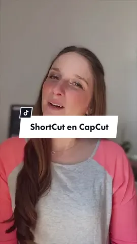 Descubre los ShortCut de #capcut #fyp #AprendeEnTikTok #parati #ideas #tutorialcapcut #tutorial #tips