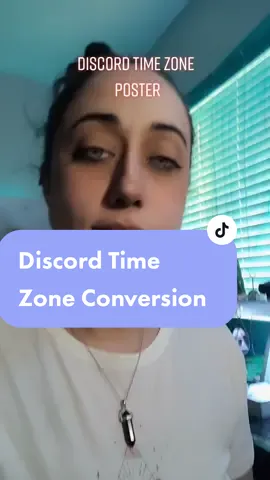 Discord Time Zone posts! More accurate time posts for your discord friends! #discord #discordtips #streamer #twitch #twitchstreamer #twitchtok