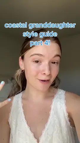coastal granddaughter style guide part 4! #coastalgranddaughter #coastal #fashiontiktok #Summer