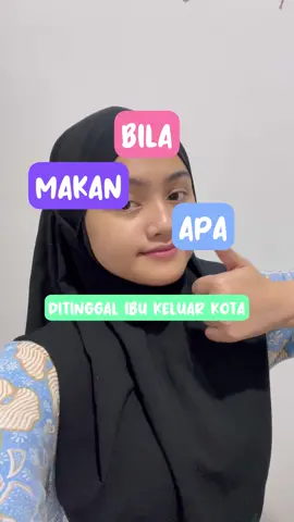 IB : @raihanadam_ | bila makan apa : ditinggal ibu keluar kota