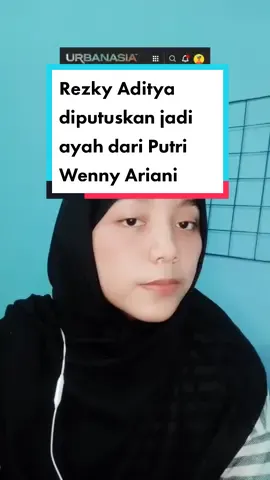 Pengadilan Tinggi memutuskan Rezky Aditya sebagai ayah biologis dari putri Wenny Ariani #urbanasiacom #fyp #rezkyaditya