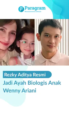 Rezky Aditya Resmi Jadi Ayah Biologis Anak Wenny Ariani #rezkyaditya #wennyariani #citrakirana #tiktoktaeinment #tiktokberita #paragramid #kekey