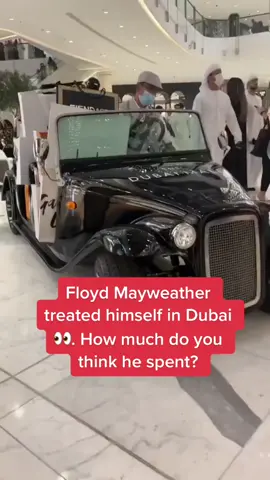 What’s your best guess? #floydmayweather #mayweather #dubai #ShoppingSpree