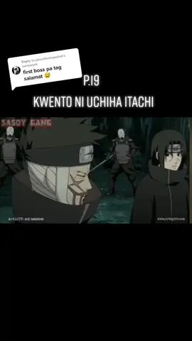 Reply to @januslorenzosind ito na po part 19 kwento ni Uchiha Itachi #uchiha #itachi #akatsuki #anime #narutoshippuden #foryoupage #fyp #fypシ