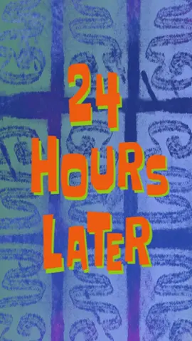 24 Hours Later #Spongebob #TimeCard #Funny #Meme #Comedy  #24HoursLater #GuilloryFamily http://www.youtube.com/c/GuilloryFamily