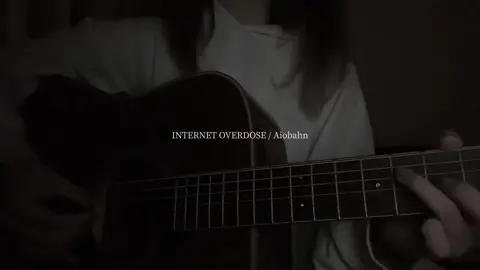 #internetoverdoes #aiobahn #弾き語り #cover
