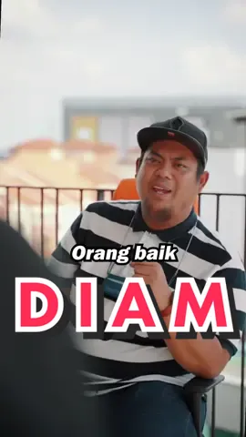 Diam Yang Membawa Musibah ! #OrangBaik #fyp #fypシ゚viral
