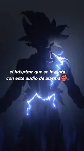 COMPLETO CON EL VÍDEO DE GOKU 🤙🔥 #parati #fyp #dragonball #motivacion #alarma