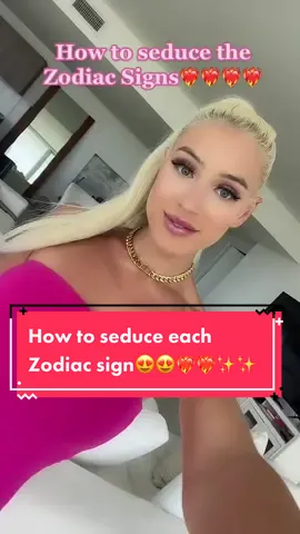 How to seduce each Zodiac sign😍😍❤️‍🔥❤️‍🔥✨✨🦋#astrologyhacks #firesignsdoitbest  #astrologydating #zodiacdating