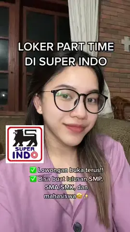 Lowongan Kerja PARTIME SUPERINDO #infobogor #fypシ #jobsearch #lokerdepok #lokerjakarta #interview #fyp #fypdongggggggg #lokerbekasi #loker2022 #infolokerbogor #lokerbogor #loker #jobs #bogorloker #lokertangerang #fy #bogor