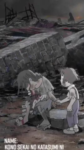 #CapCut #konosekainokatasumini #momentosad #anime #escenasquetehacenllorar #sagsong