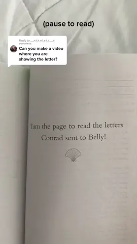 Reply to @__n.i.k.o.l.e.t.a__  since a lot of ppl didn’t have the letters in their copies! :) #thesummeriturnedpretty #tsitp #conradfisher #bellyconklin #teamconrad #loveletters #bookquotes #BookTok #books #bookish #fyp