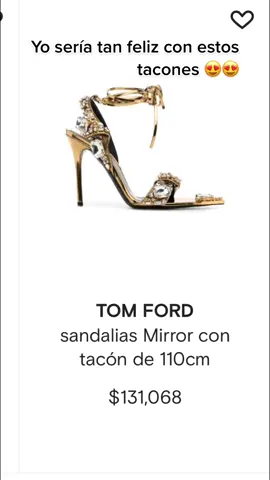 #feliz #tacones #tomford ojala alguien me los regale para dar el #agradecimiente 🙏