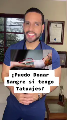 ¿Puedes donar con tatuaje? 🩸 #doctor #donacion #sangre #tatuaje #tattoo