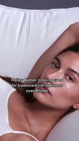 #HaileyBieber is being sued for trademark infringement over #Rhode skincare line