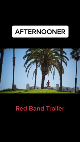 Check out the Red Band trailer for our movie, AFTERNOONER! #comedy #fyp #movie #hollywood #brothers #beach #darkcomedy #humor #funny #trailer #movietrailer #la #losangeles #tiktok #like #live #laugh #viral #fuck #afternooner #fy #bike #funny #film #watch #inspiration #videoviral #raunchy #midnight