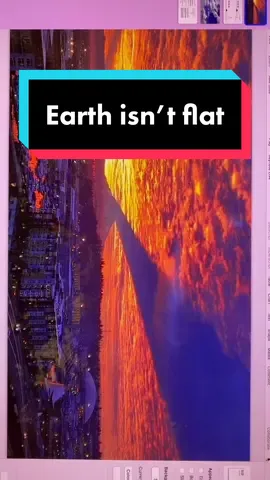 Mountain shadows prove earth isn’t flat #flatearth