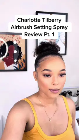 Charlotte Tilberry Airbush Setting Spary Review Pt. 1  😘 #charlottetilbury #settingspray #makeupreview #settingsprayhack #fyp #makeuptips