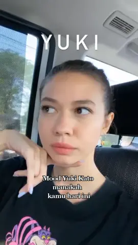 #yukikato #mood #ekspresi #xyzbca #fyp #fypシ