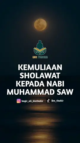 Kemuliaan sholawat kepada Nabi Muhammad SAW || #habibbagirbinthohir #ceramah #dakwah #fyp