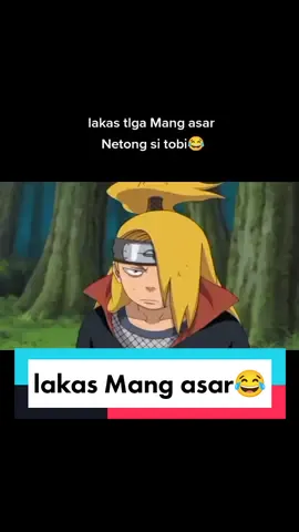 lakas Mang asar😂 #obito #deidara #narutoshippuden #anime #fyp