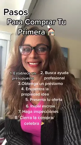 Pasós para comprar una propiedad #presupuesto #ayudaprofesional #prestamo #busquecasa #presentatuoferta #homeinspection #cierre #celebre #pasos