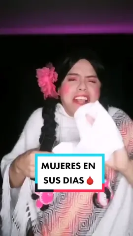 MUJERES EN SUS DIAS🩸cuál eres tu? @huawei 🙈♥️ #NOASINO #bolivia #humor #arcetorrez #dñacasilda @arcetorrez #misappfavoritas