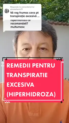 Răspunde lui @alinalefteriu77 REMEDII PENTRU TRANSPIRATIE EXCESIVA (HIPERHIDROZA)! #doctorcip #sanatate #stildeviatasanatos #transpiratieexcesiva #transpiratie #hiperhidroza #cele5treptecatreimplinire #kfea #etolia