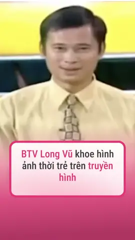BTV Long Vũ khoe hình ảnh thời trẻ trên truyền hình #ssst #amm #afamily #longvu #btvlongvu #ducphuc #cuochencuoituan #vtv #showvtv #showbizviet