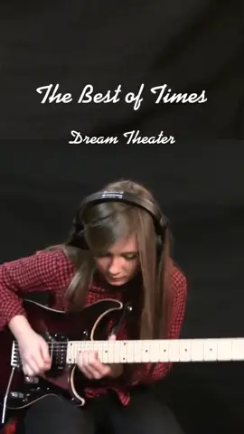 #DreamTheater - The Best of Time #guitar #cover #music