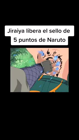 Jiraiya libera el sello de 5 puntos de Naruto #naruto #fyp #parati #xyzbca #foryou #animes #anime