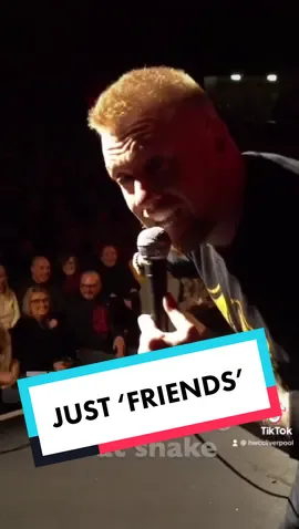 Just ‘friends’… #hotwatercomedy #standup #fyp #funny #paulsmithcomedy #uk #foryoupage #foryou #silly #hilarious