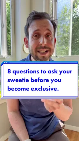 8 questions to ask your sweetie before you become exclusive.#MentalHealth #therapy #therapytok #relationshiptips #dating #datingadvice