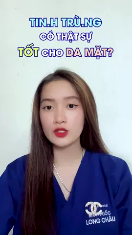 “ Ti.nh Tr.ùn.g có thật sự tốt cho da mặt không? “ 🫣⁉️🤔 #LearnOnTikTok #songkhoe247 #suckhoe #frtgr
