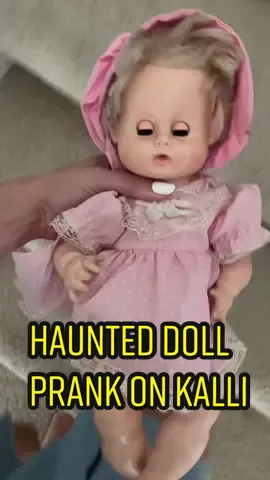 Haunted doll prank on Kalli 👻…. Jokes on me at the end though 😳😳😳 #fyp #haunteddoll #creepy #ghost #blowthisup #trendy #trending #prank