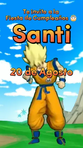Invitación de cumpleaños de Dragon Ball Z para Santi #elsanti #cumpleaños #humor #dragonball  #parati