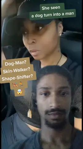 #duet with @1msbhavin_ she seen a dog transform into a man. This could be a Skin-Walker or dogman. George Knapp spoke about Dog-Man in SkinWalker Ranch. Regardless, be alert and aware. These are strange times. #strangerthings #dogman #skinwalker #shapeshifter #magic #cern #multiverse #truth #woke #realstories #werewolf #paranormal #georgeknapp