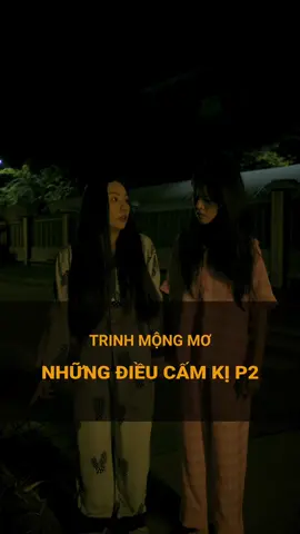 Những điều cấm kị P2 #trinhstory #trinhmongmo #cauchuyenkinhdi #xuhuong #horror #svm #svmteam
