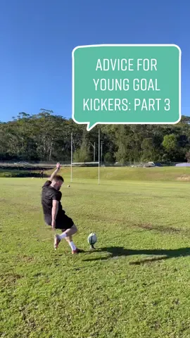 Advice for Young Goal Kickers - Part 3 #fyp #rugby #centralcoastnsw #kidssports #rugbycoach #goalkicking