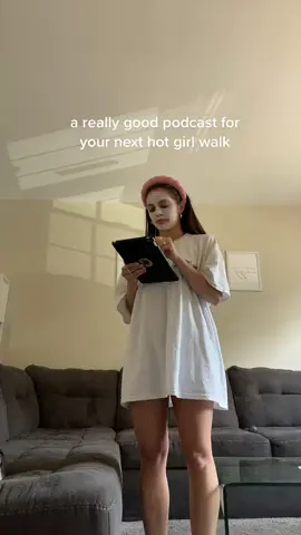 my fave episodes for hot girl walks