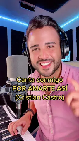 Ahora quiero que “Cantes Conmigo POR AMARTE ASI de Cristian Castro” #Viral #fyp #ParaTi #CantaConmigo #poramarteasi