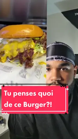 Tu penses quoi de ce Burger?!