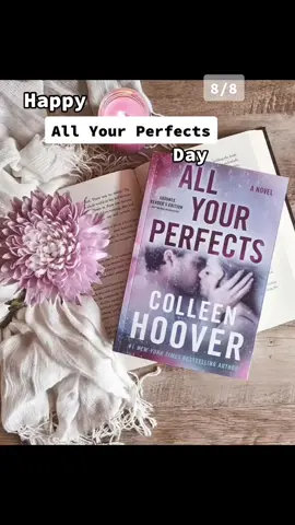 8/8 happy all your perfects day 💜 #allyourperfects #allyourperfectscolleenhoover #allyourperfectsaesthetic #88 #colleenhoover #colleenhooverbooks #quinnwells #grahamwells #grahamandquinn #romancebooks #romancebooksoftiktok #readersoftiktok #BookTok #booktoker #romancebookrecs #angstyromancebooks #bookswithgabs #greenscreen 