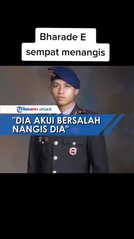 Bharada E sempat menangis #fy #fyp #fypシ #brigadirj #bharada #bharadae