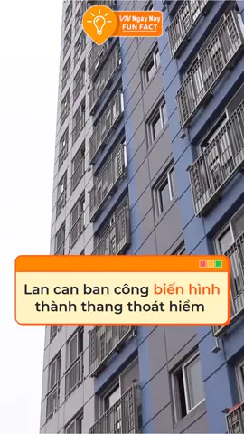 Thang thoát hiểm dạng lan can dành cho những toà nhà cao tầng #tiktoknews #vnnnfunfact #vnnn #khampha #fyp #foryoupage #congnghe