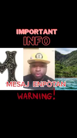 MESAJ ENPÒTAN #ALERT  #importantmessage  #foryou  #bonsamaritain  #servitor  #public  #share