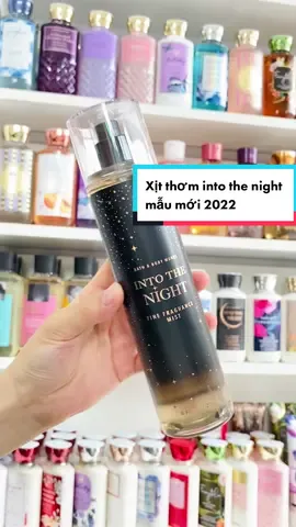 💙 INTO THE NIGHT #khonggiongai #tiktokshop #bathandbodyworks #Bodymist #benana.1994