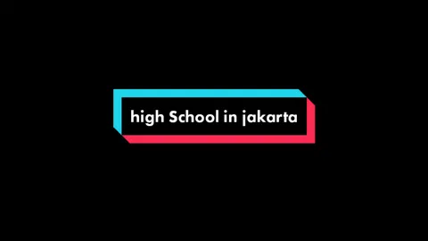 vibes nya jakarta banget ya ini #highschoolinjakarta