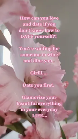 what will you be doing this week to date you?! I bought myself these beautiful flowers, I cleaned up my space and made it super Romantic.  #womenempowerment #latinastiktok #womensupportingwomen